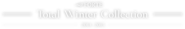 FORTE Total Winter Collection 2014-2015