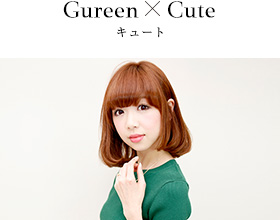 Green x Cute キュート